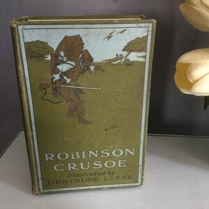 Antique 1909 Copy of Robinson Crusoe